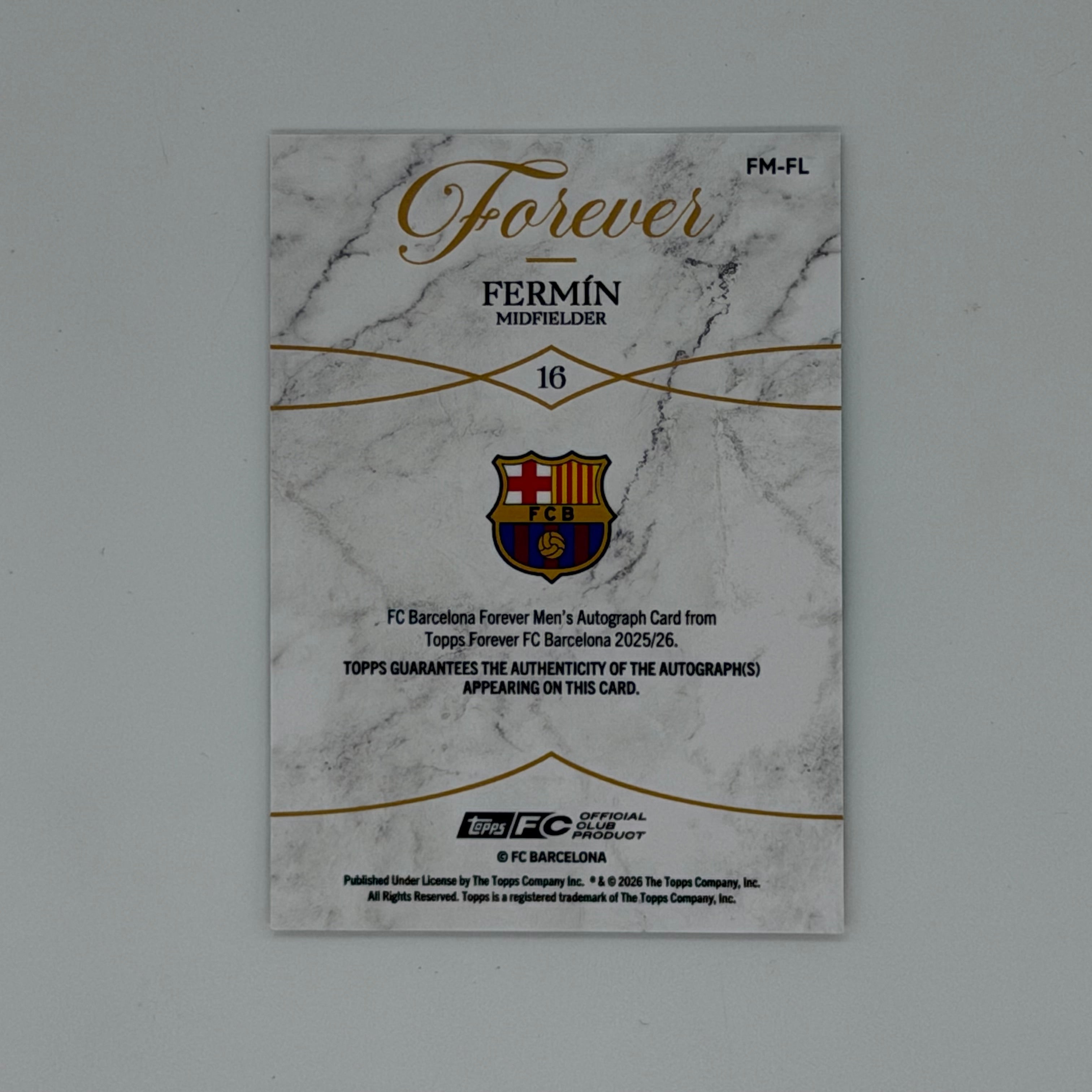 Fermin Lopez Fc Barcelona Topps Forever 2025-26 Auto /99
