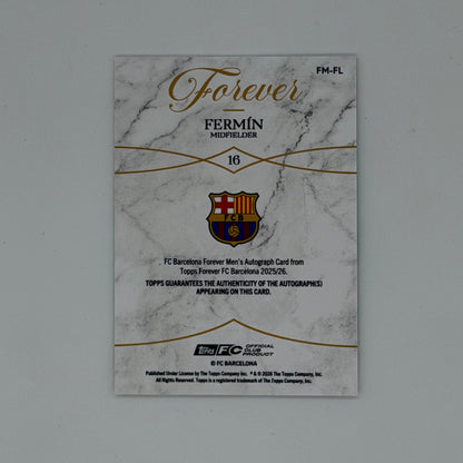 Fermin Lopez Fc Barcelona Topps Forever 2025-26 Auto /99