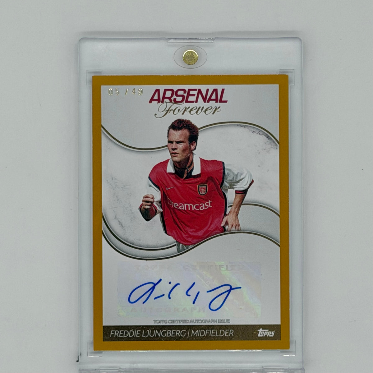 Freddie Ljungberg Arsenal Forever Gold Auto /49