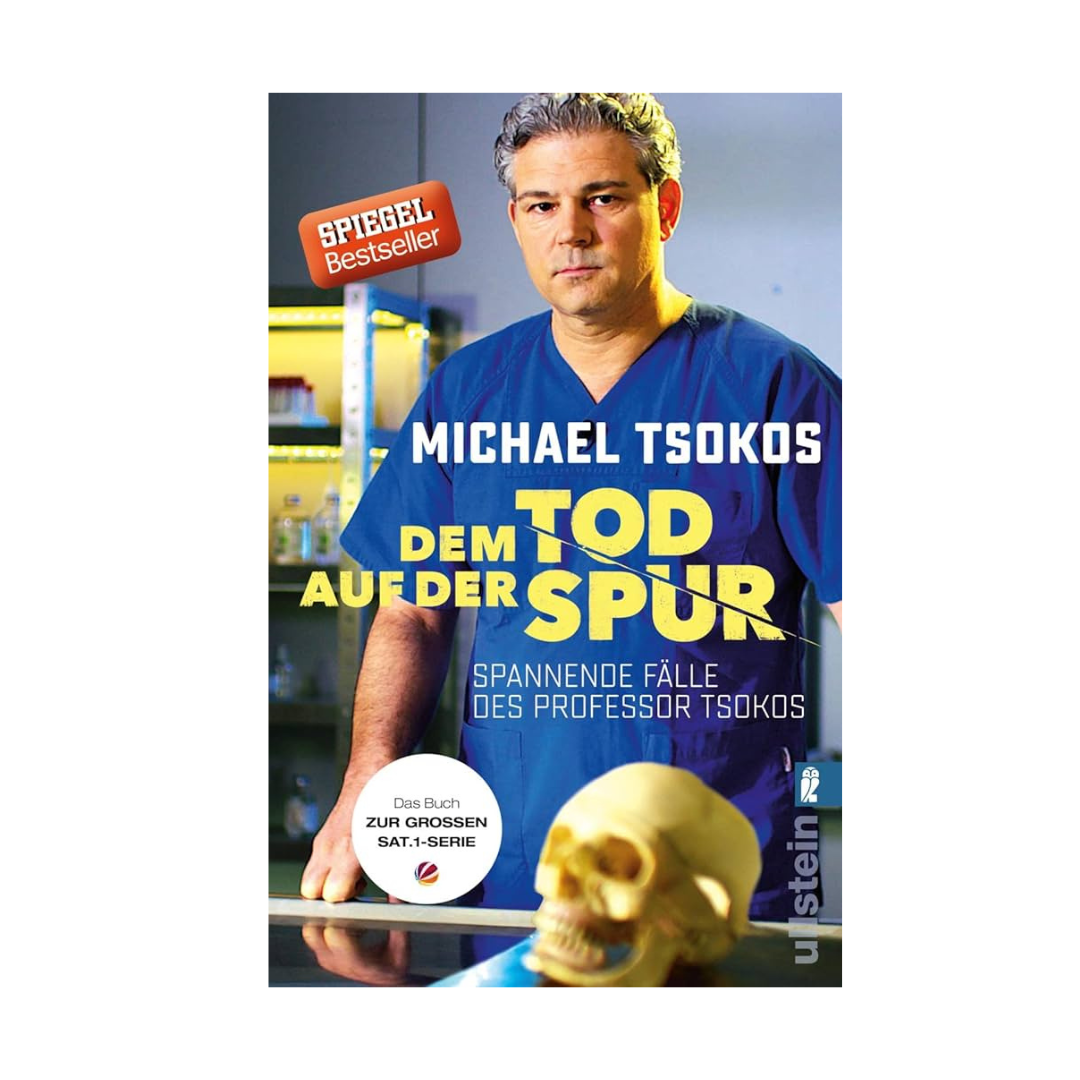 Dr. Michael Tsokos - Dem Tod auf der Spur