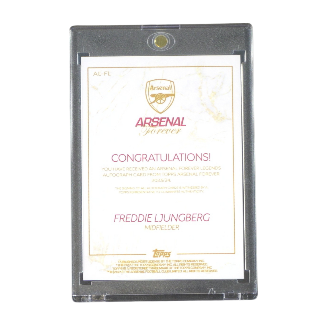 Freddie Ljungberg 05/49 Autograph - 2023-24 TOPPS Arsenal FC Forever