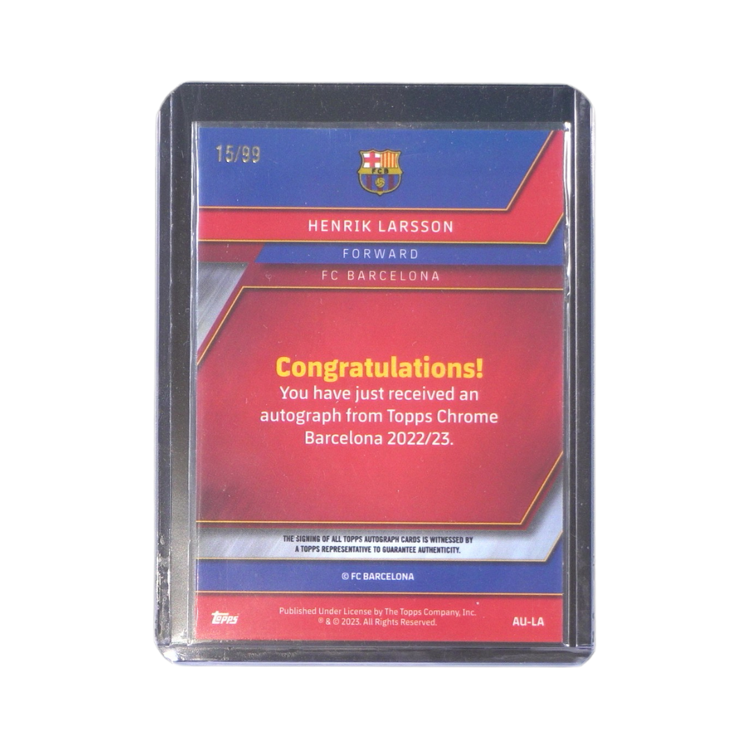 Hendrik Larsson 15/99 Autograph - 2022-23 TOPPS Chrome FC Barcelona (Ungraded Card)