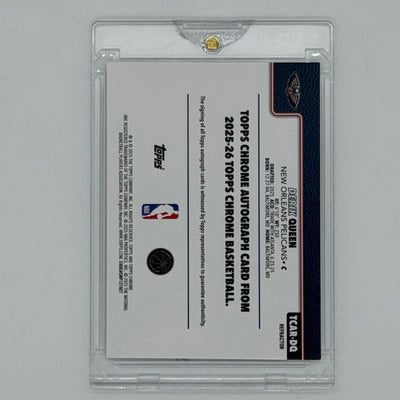 Derik Queen New Orleans Pelicans NBA Basketball Topps 2025 Chrome Auto