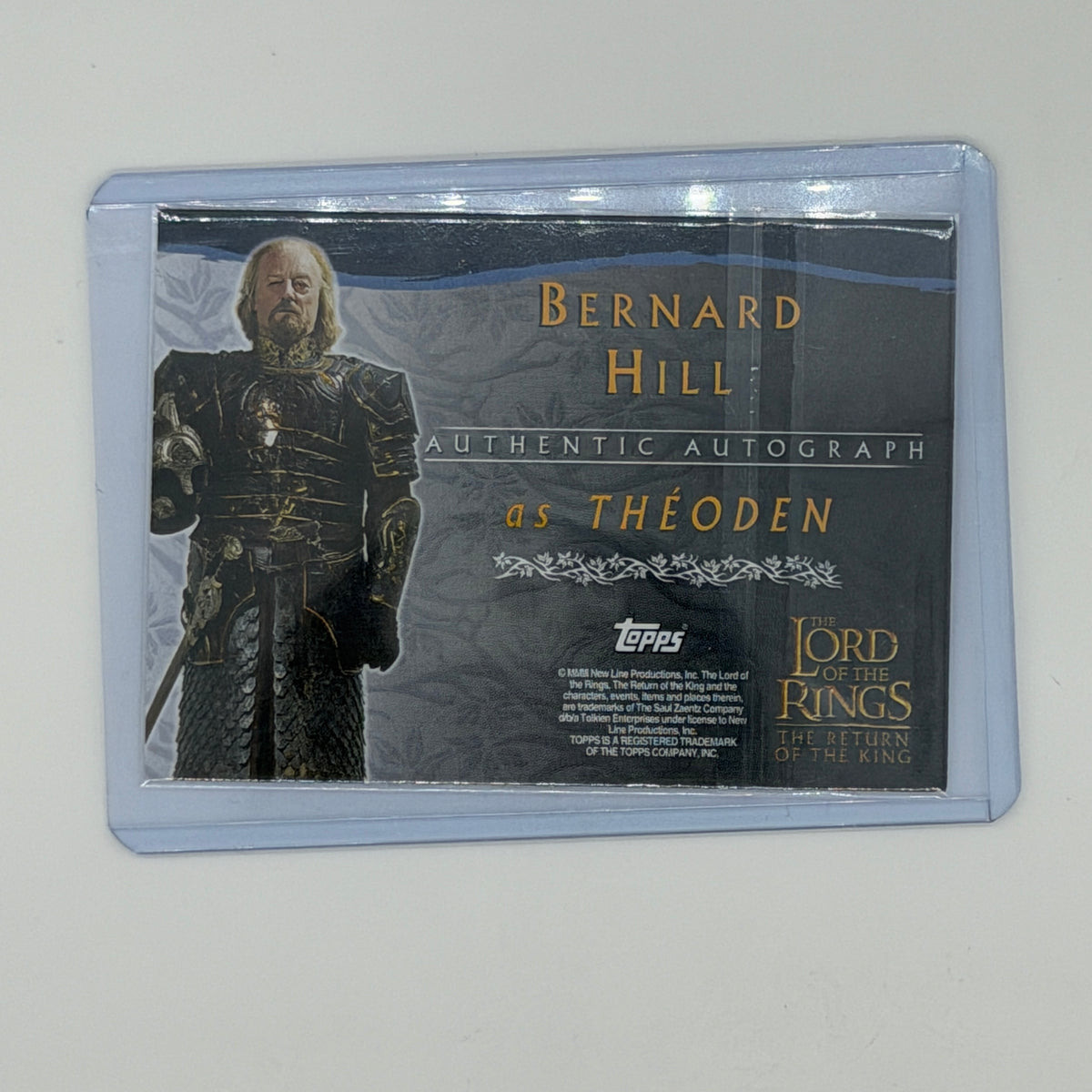 Bernard Hill as Theoden Return of the King Lord of the Rings Topps 2003 Auto