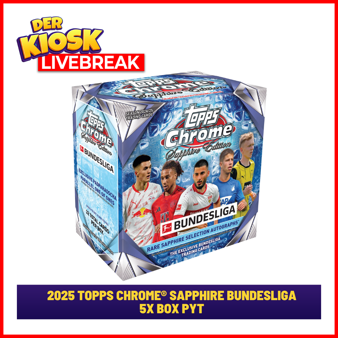 #3  Topps Chrome® Sapphire Bundesliga 2025 - Hobby Box (5 Boxen) PYT Livebreak