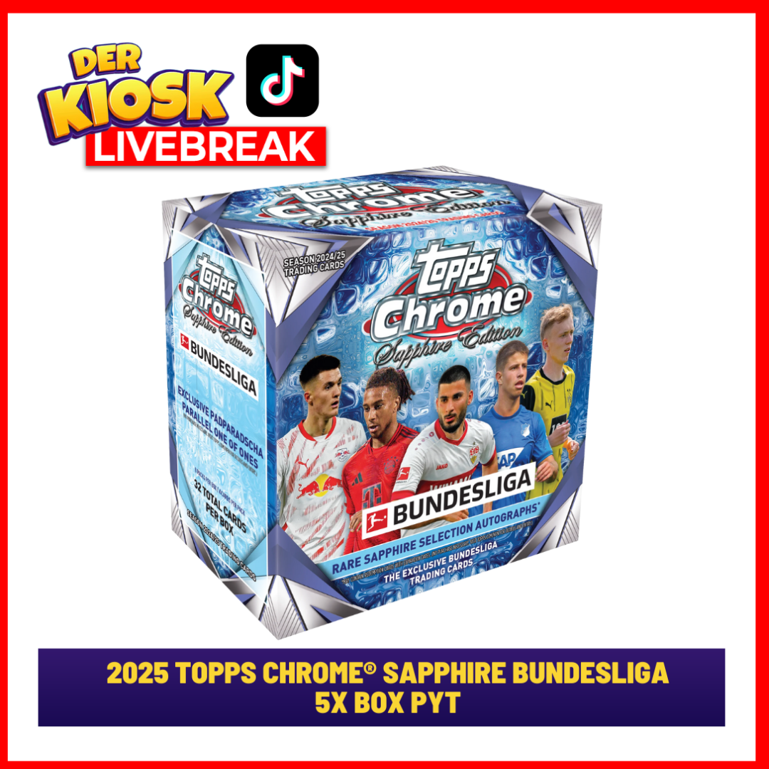 (TikTok) #3  Topps Chrome® Sapphire Bundesliga 2025 - Hobby Box (5 Boxen) PYT