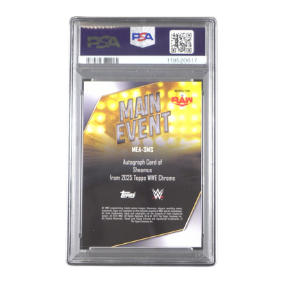 Sheamus 025 /175 PSA 9 On Card Autograph - 2025 Topps WWE Chrome® (Graded Card) Kommissionsware