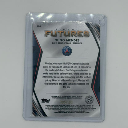 Nuno Mendes Paris SG CL Soccer Topps 2022 Finest Futures Auto /99