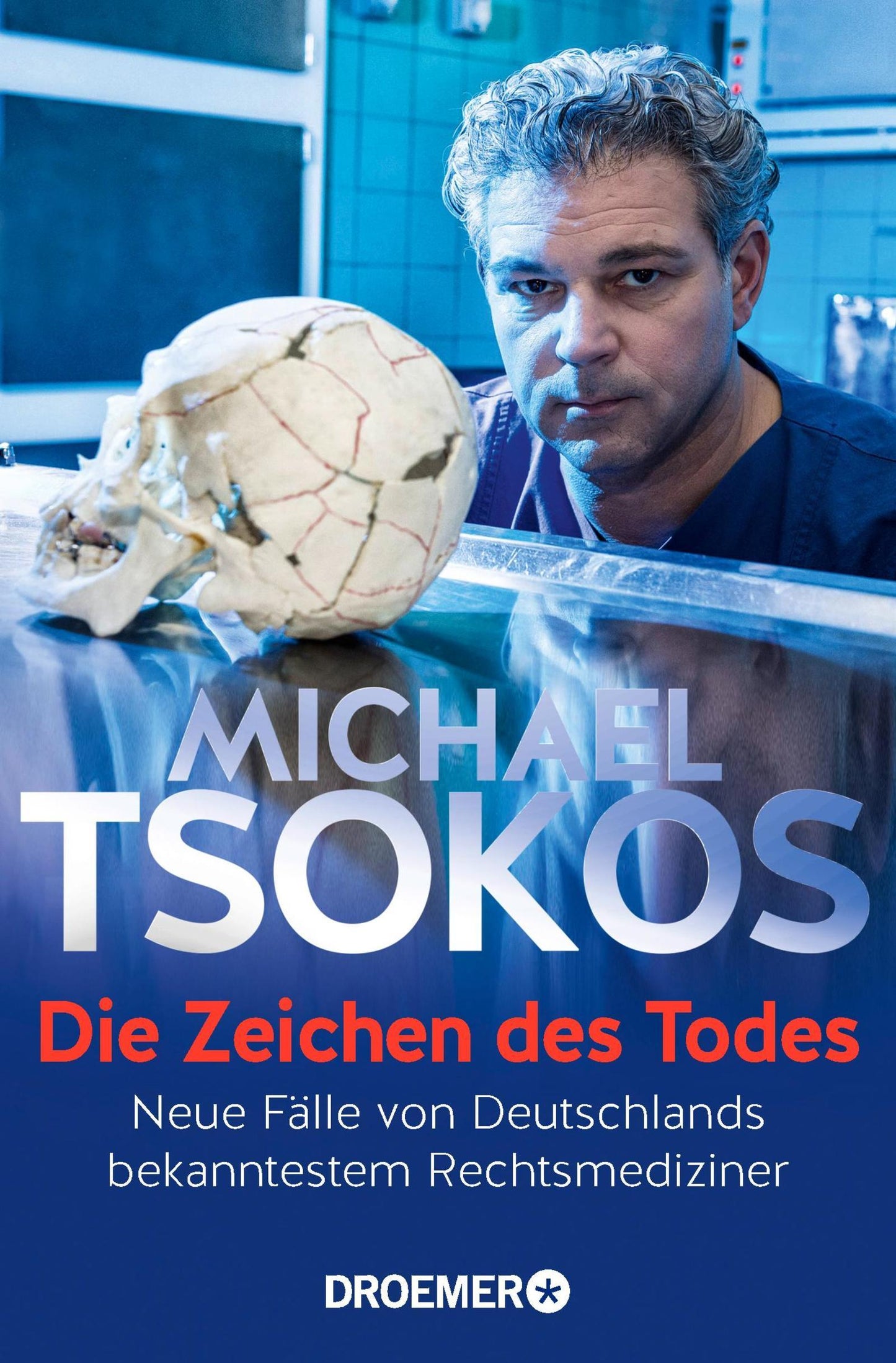 Die Zeichen des Todes - Dr. Michael Tsokos - Der Kiosk - Offiziell